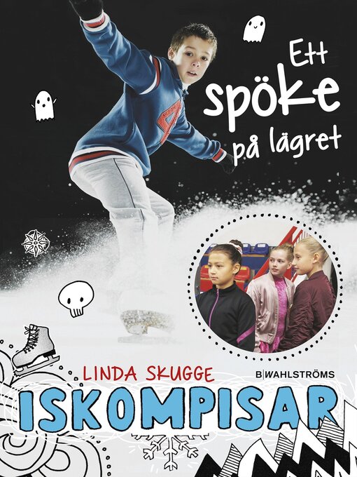 Titeldetaljer för Iskompisar 2--Ett spöke på lägret av Linda Skugge - Tillgänglig